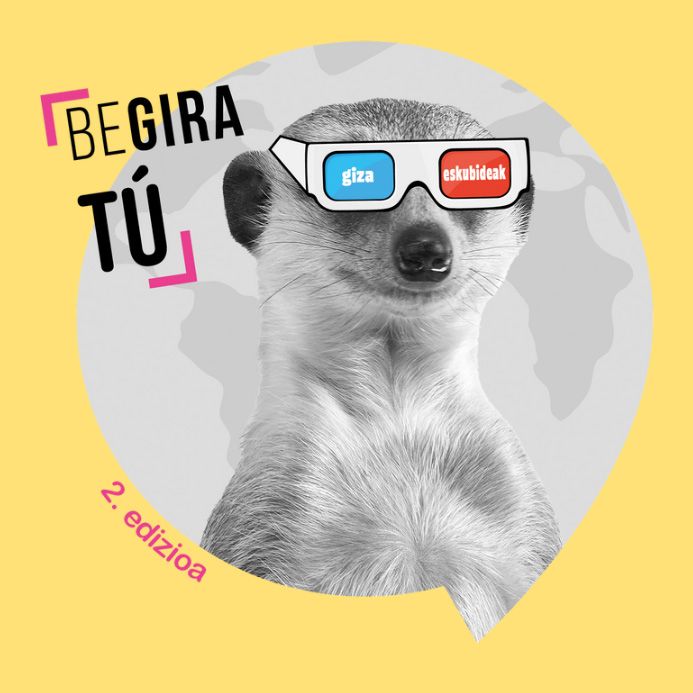 BEGIRA TU - GLOBALIZACIONES, INTERCONEXIONES NORTE-SUR