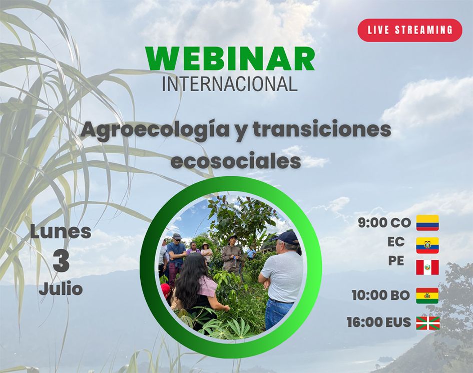 Webinar sobre agroecología y transiciones ecosociales en la región Andina