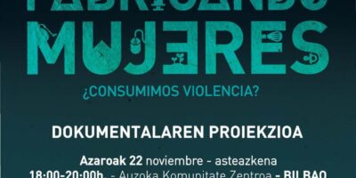 Docu-forum: Fabricando Mujeres