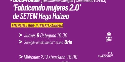 Doku-forum: Fabricando Mujeres Orion