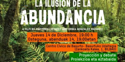 Cine Foro-La ilusión de la abundancia