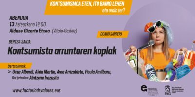 Bertsolaris cantan al consumismo: Kontsumista arruntaren koplak
