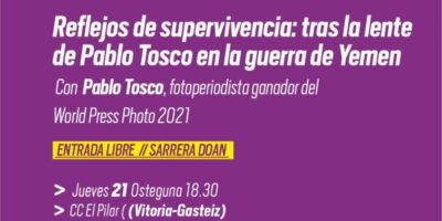 Charla: Reflejos de supervivencia: tras la lente de Pablo Tosco en la guerra de Yemen