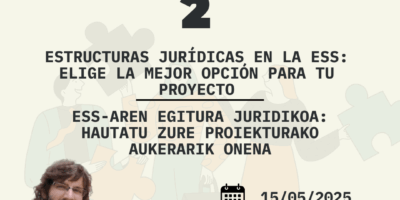 [FORMACIÓN] Estructuras jurídicas en la ESS: Elige la mejor opción para tu proyecto