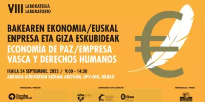 VIII Laboratorio Economía de paz, derechos humanos y empresa vasca