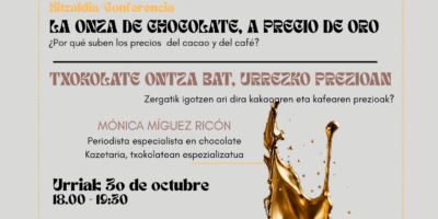 Charla: La onza de chocolate, a precio de oro. ¿Por qué suben los precios del cacao y el café?