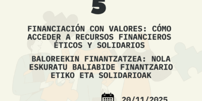 [FORMAKUNTZA] Baloreekin finantzatzea: Nola eskuratu baliabide finantzario etiko eta solidarioak