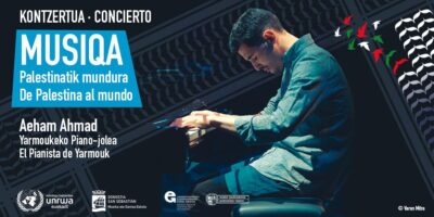 Kontzertua: “MUSIQA: Palestinatik mundura”   Aeham Ahmad, Yarmoukeko piano-jolearekin